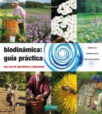 Biodinámica: guía práctica | Masson, Pierre | Cooperativa autogestionària
