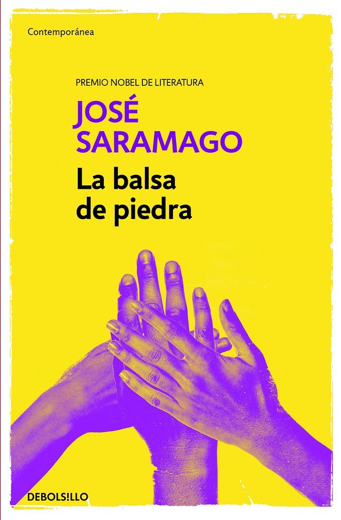La balsa de piedra | Saramago, José