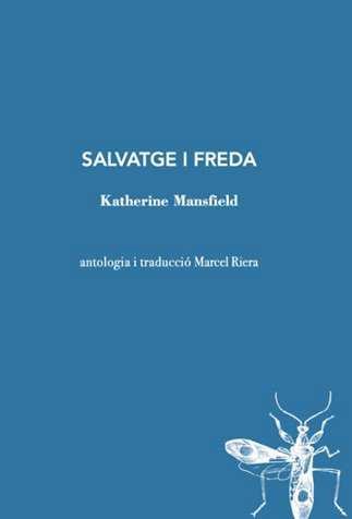 Salvatge i freda | Mansfield, Katerine | Cooperativa autogestionària