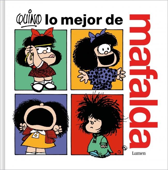 Lo mejor de Mafalda | Quino