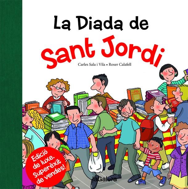 La Diada de Sant Jordi | Sala i Vila, Carles