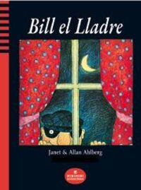 Bill el Lladre | Ahlberg, Allan | Cooperativa autogestionària