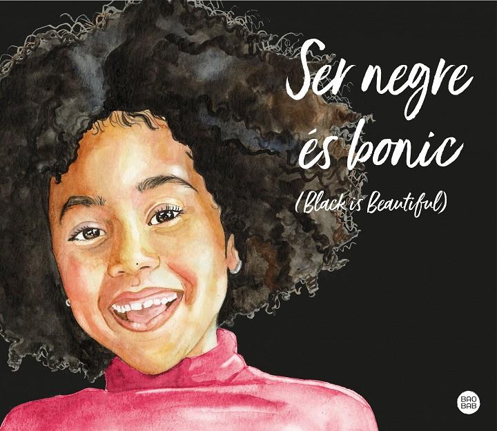 Ser negre és bonic (Black is beautiful) | Mandje, Magda