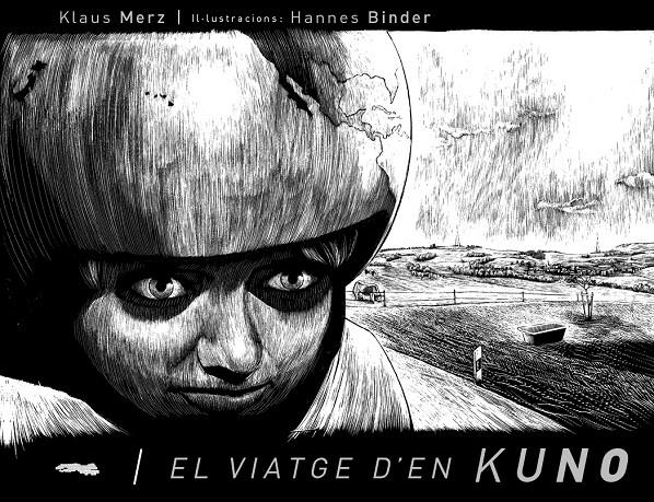 El viatge de Kuno | Merz, Klaus / Binder, Hannes | Cooperativa autogestionària