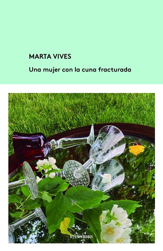 Una mujer con la cuna fracturada | Vives, Marta
