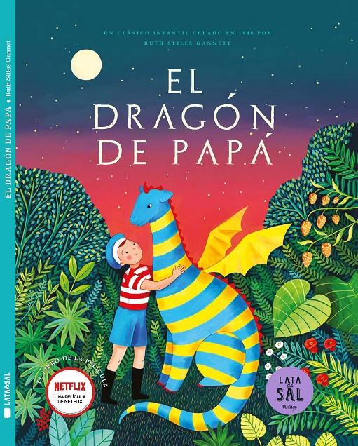 El dragón de papá | Stiles Gannett, Ruth