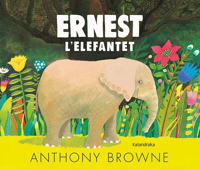 Ernest l'elefantet | Browne, Anthony