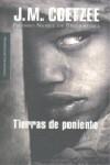 Tierras de poniente | Coetzee, J. M. | Cooperativa autogestionària