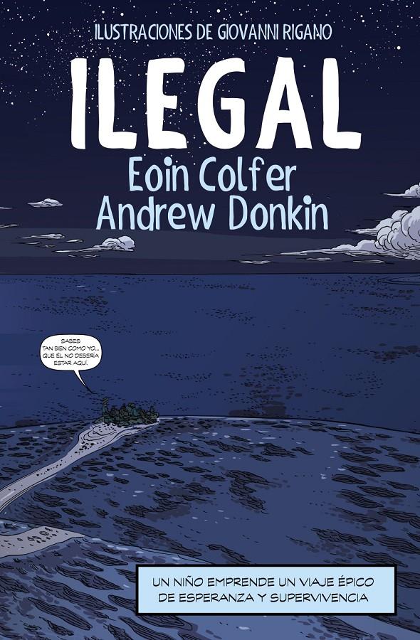 Ilegal (cómic) | Colfer, Eoin/Donkin, Andrew