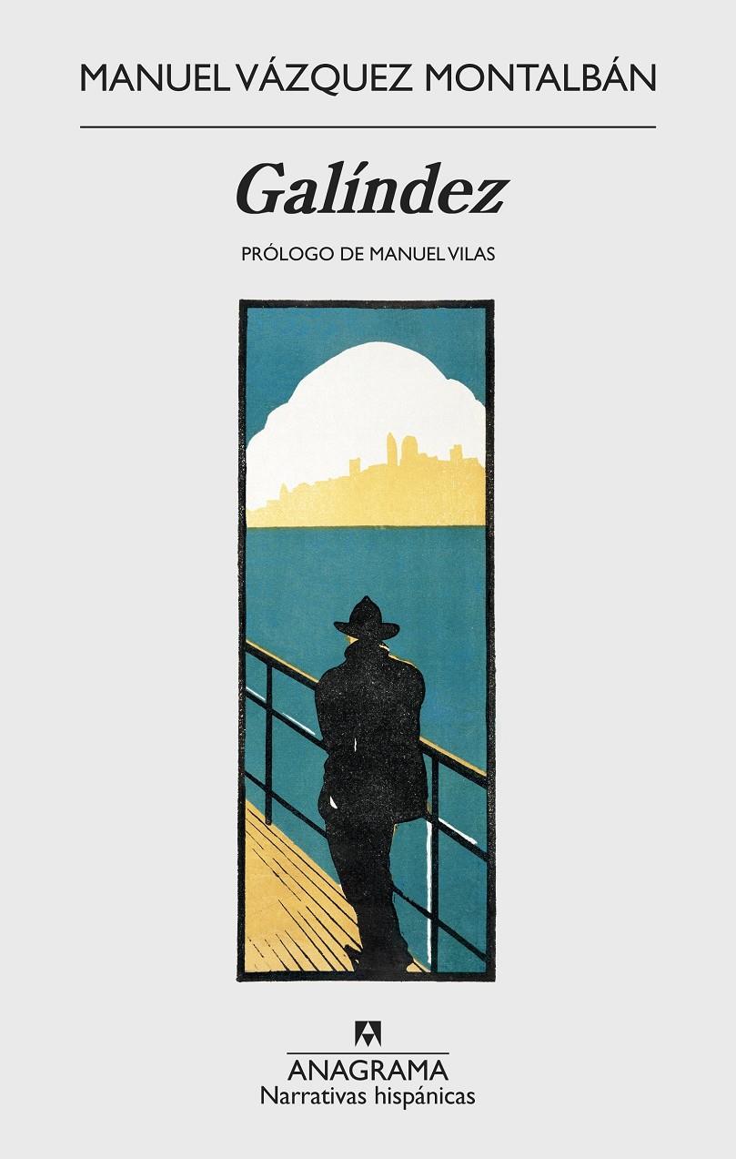 Galíndez | Vázquez Montalbán, Manuel