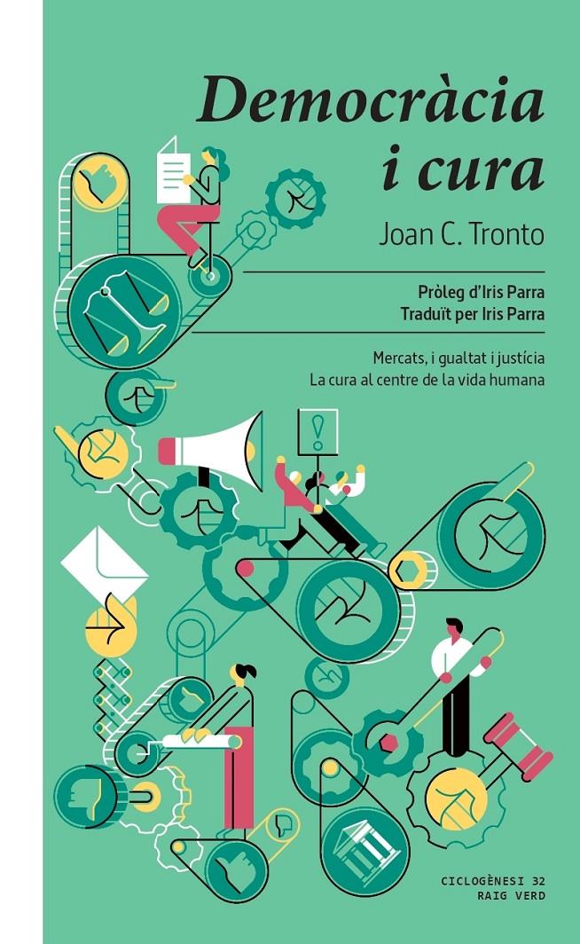 Democràcia i cura | C. Tronto, Joan