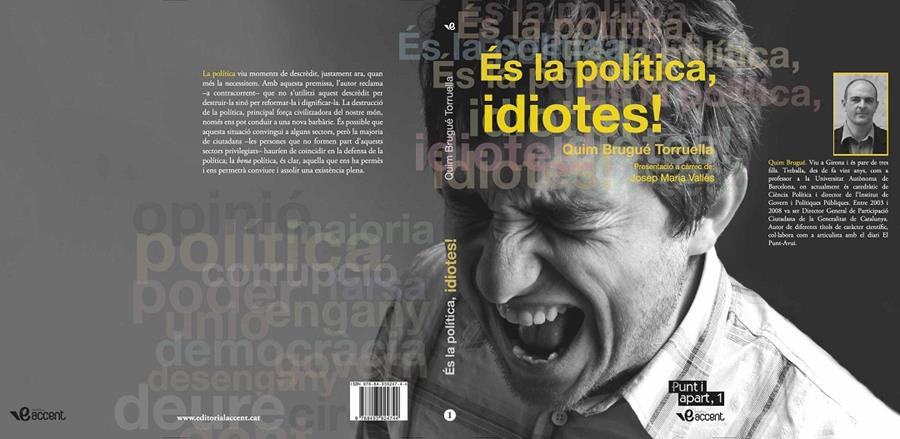 És la política, idiotes! | Brugué Torruella, Quim