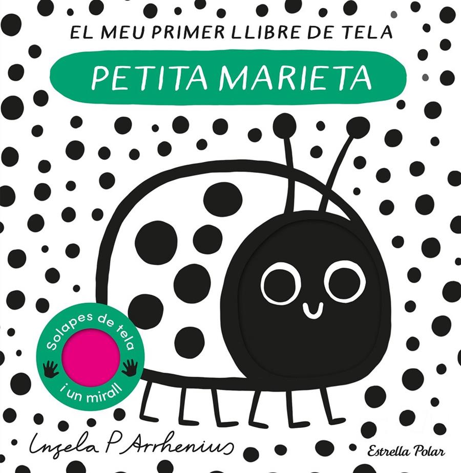 Petita marieta. El meu primer llibre de tela | Arrhenius, Ingela P.