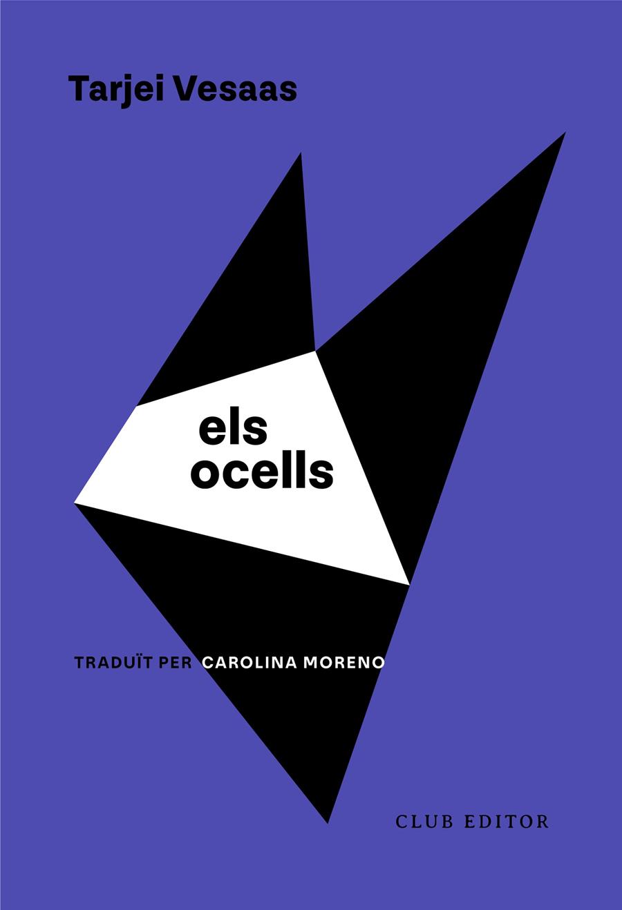 Els ocells | Vesaas, Tarjei
