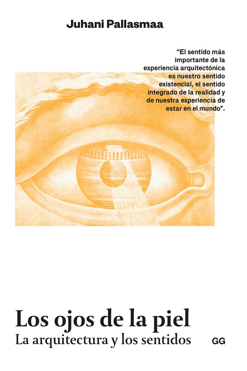 Los ojos de la piel | Pallasmaa, Juhani | Cooperativa autogestionària