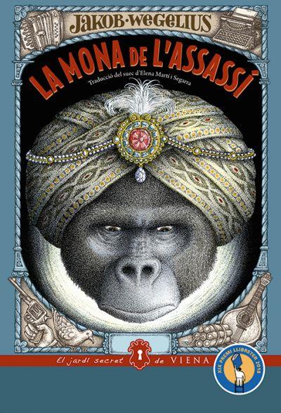 La mona de l'assassí | Wegelius, Jakob | Cooperativa autogestionària