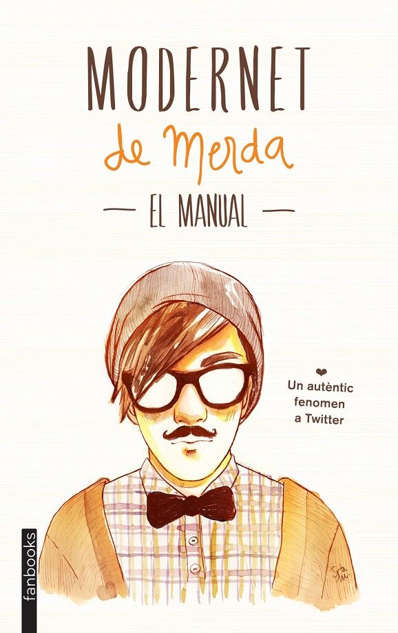 Modernet de merda. El manual | Modernet de merda