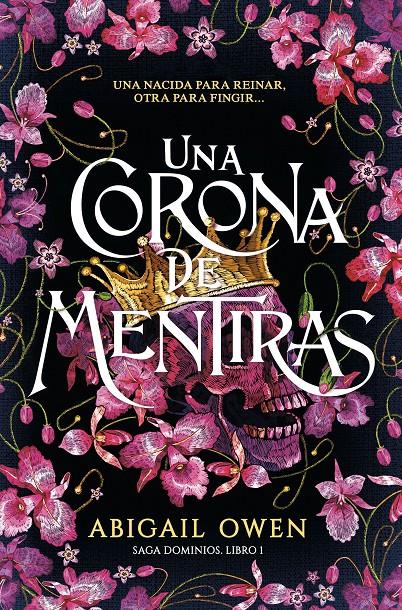 Una corona de mentiras | Owen, Abigail