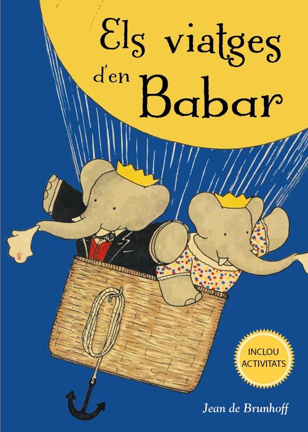 Els viatges d'en Babar | De Brunhoff, Jean