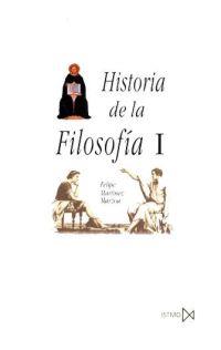 Historia de la filosofia 1 | Martínez, Felipe | Cooperativa autogestionària