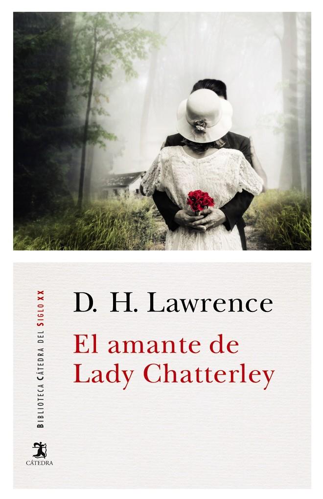 El amante de Lady Chatterley | Lawrence, D. H.
