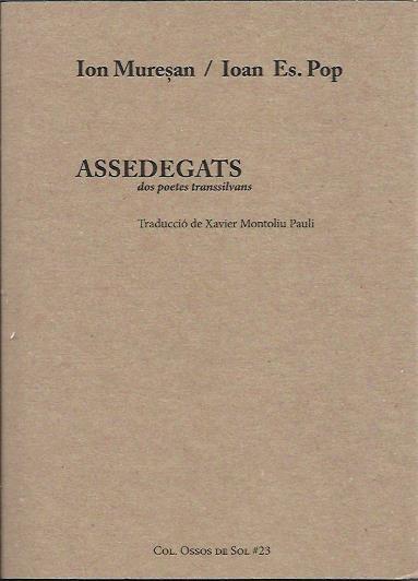 Assedegats | Muresan, Ion / Es. Pop, Ioan