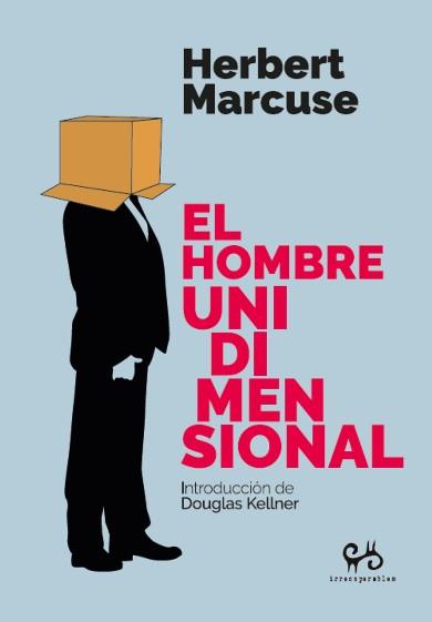 El hombre unidimensional | MARCUSE, HERBERT