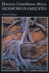 Desmoronamientos | Castellanos Moya, Horacio | Cooperativa autogestionària