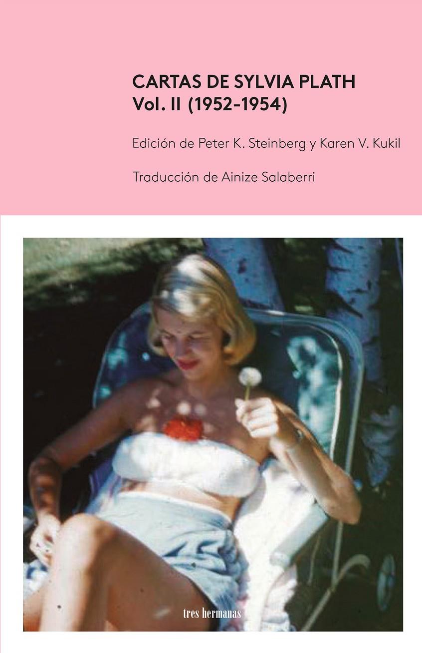 Cartas de Sylvia Plath, Vol II (1952-1954) | Plath, Sylvia | Cooperativa autogestionària