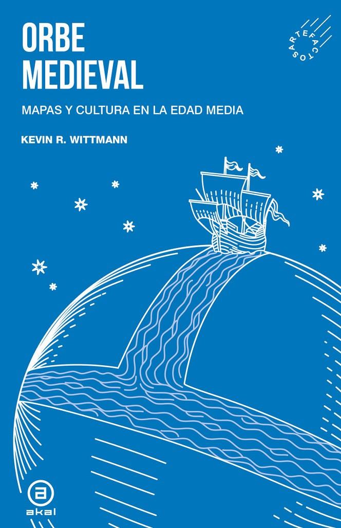 Orbe medieval | Rodríguez Wittmann, Kevin | Cooperativa autogestionària