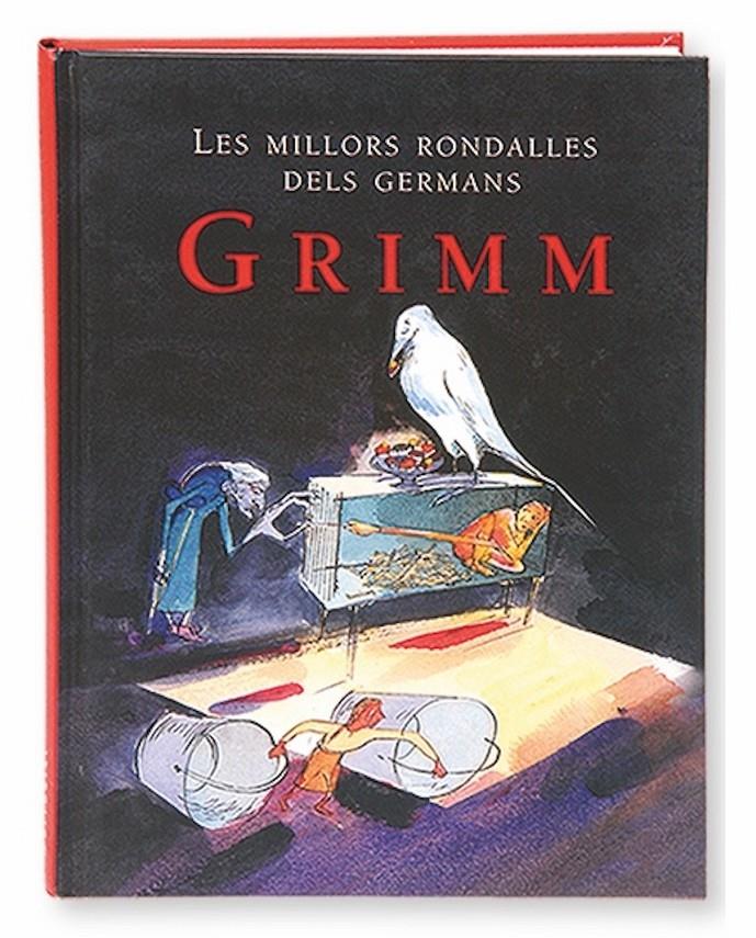 Les millors rondalles dels germans Grimm | Grimm, Wilhelm i Jacob