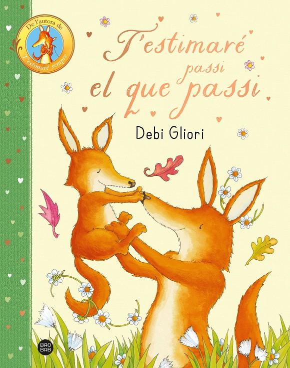 T'estimaré passi el que passi | Gliori, Debi | Cooperativa autogestionària