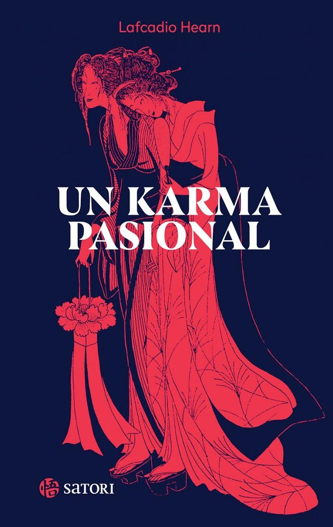 Un karma pasional | Hearn, Lafcadio