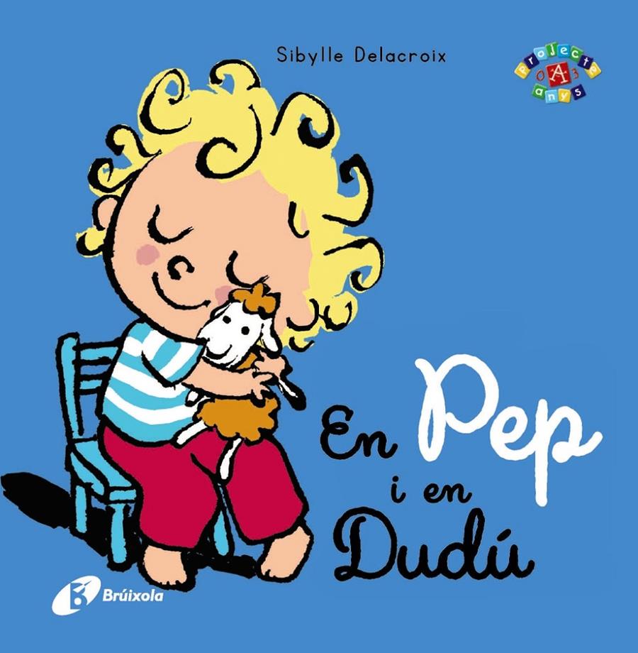 En Pep i en Dudú | Delacroix, Sibylle
