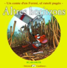 Altres horitzons | Joan Romaní, Scaramuix | Cooperativa autogestionària