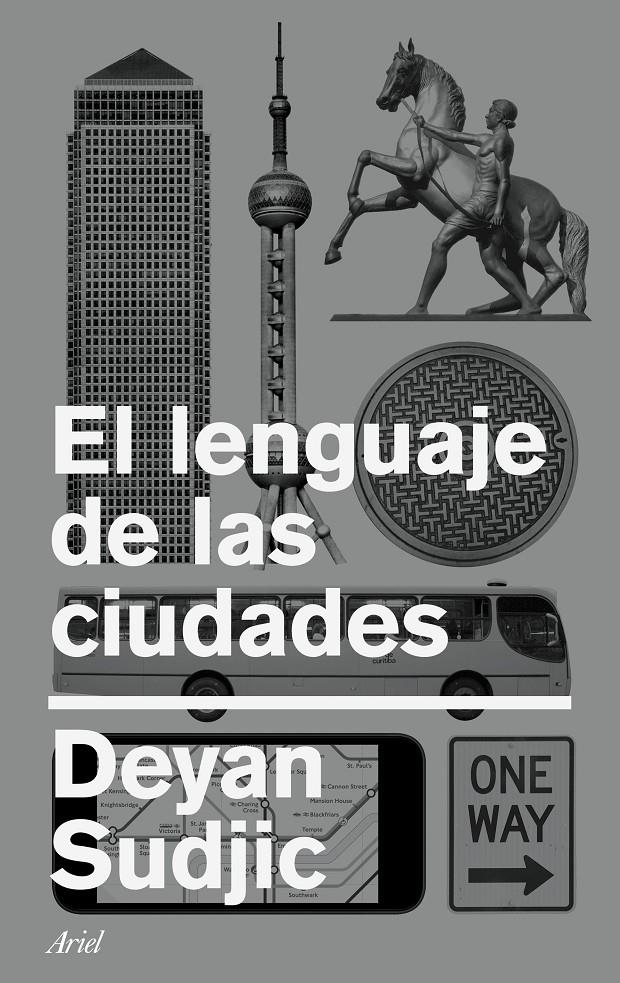 El lenguaje de las ciudades | Sudjic, Deyan | Cooperativa autogestionària