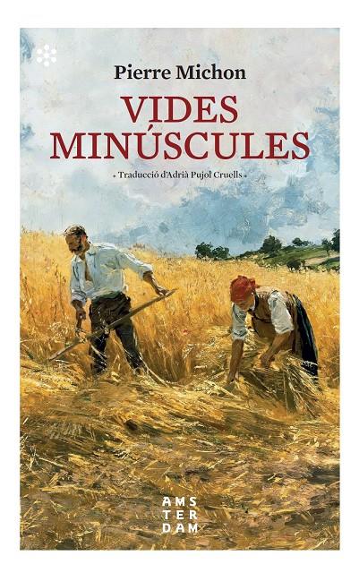 Vides minúscules | Michon, Pierre | Cooperativa autogestionària
