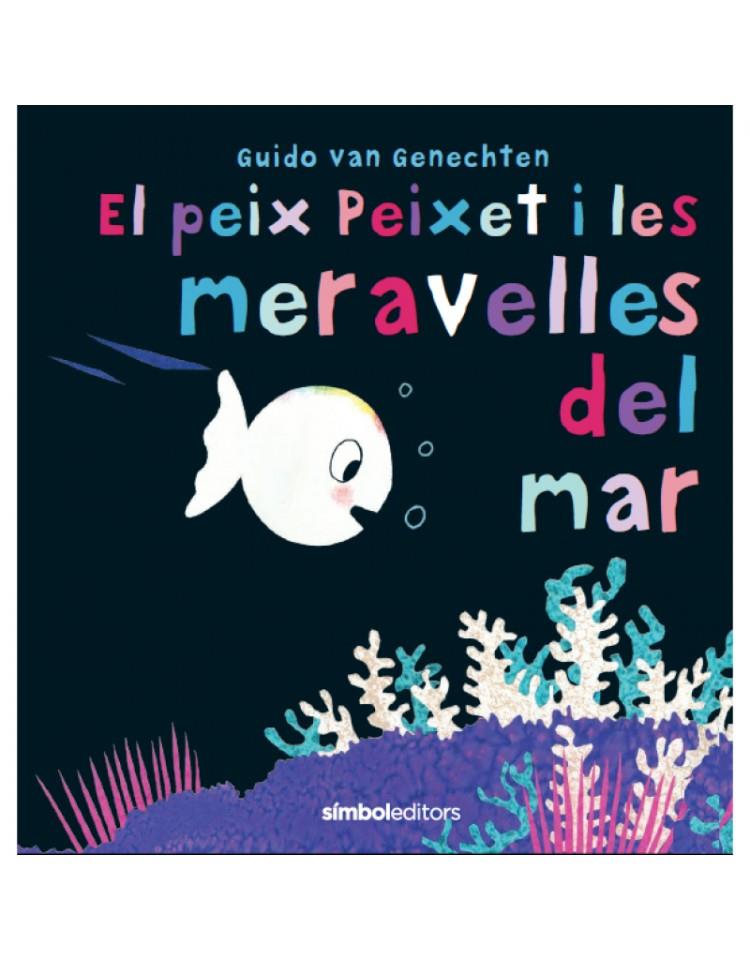 El peix peixet i les mervelles del mar | Van Genechten, Guido