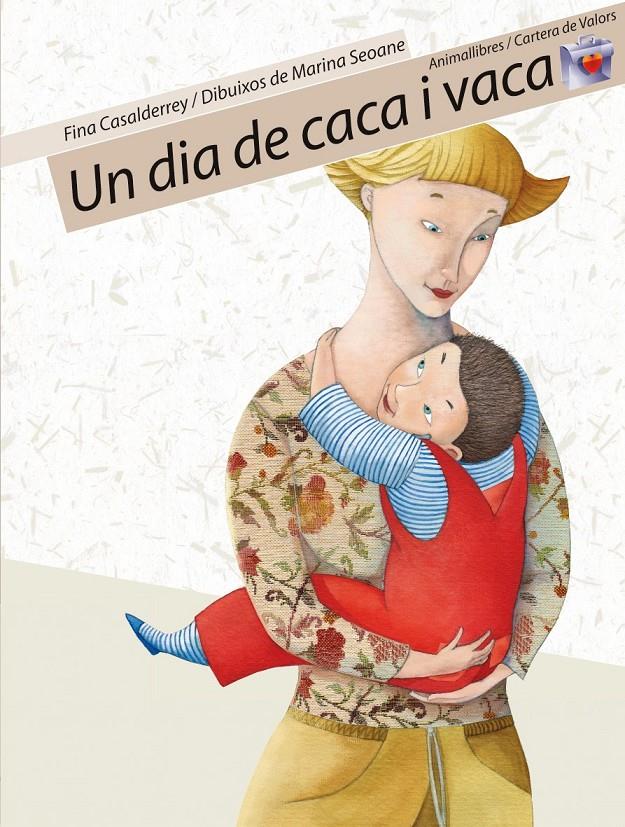 Un dia de caca i vaca | Casalderrey Fraga, Fina | Cooperativa autogestionària
