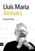 Dietari final | Xirinacs, Lluís Maria