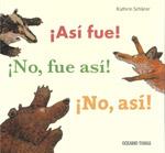 ¡ Así fue! ¡ No, fue así! ¡ No, así! | Schärer, Kathrin | Cooperativa autogestionària