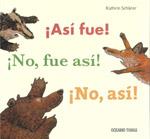 ¡ Así fue! ¡ No, fue así! ¡ No, así! | Schärer, Kathrin