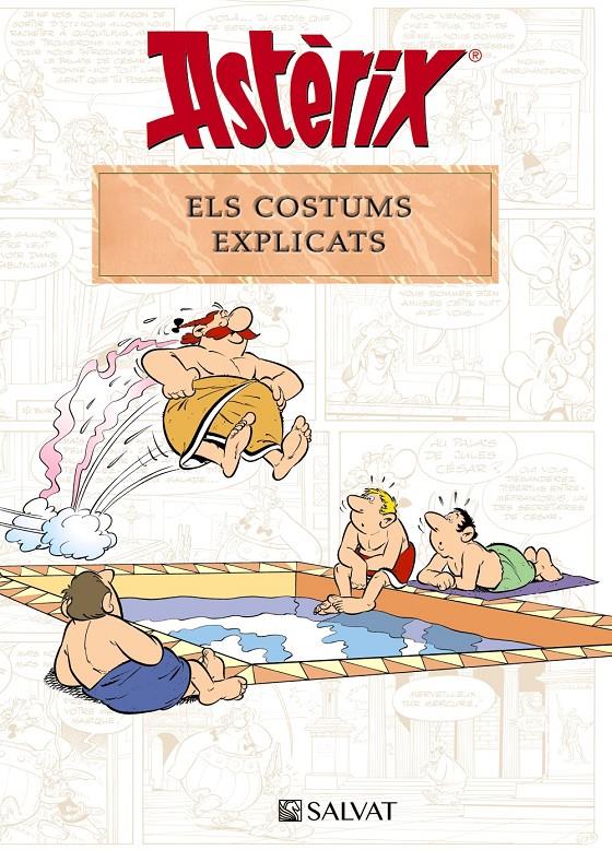 Astèrix. Els costums explicats | Molin, Bernard-Pierre/Goscinny, René
