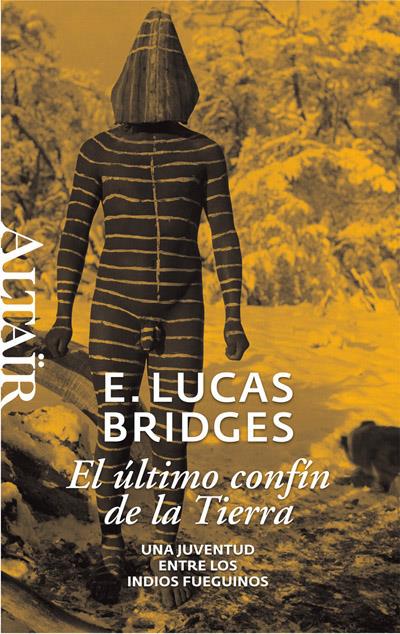 Último confín de la tierra, El | Bridges, E. Lucas