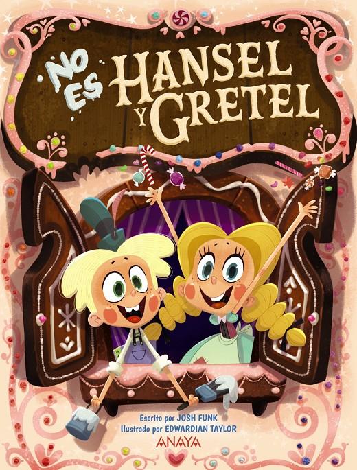 No es Hansel y Gretel | Funk, Josh