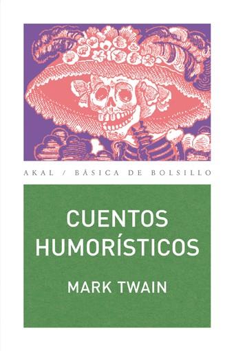 Cuentos humorísticos | Twain, Mark
