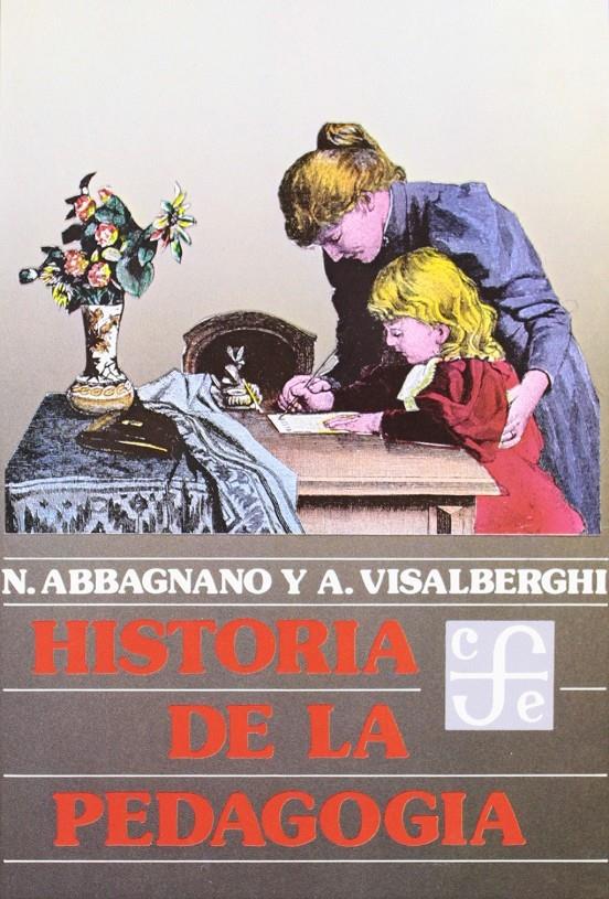 Historia de la pedagogía | Abbagnano, N. / Visalberghi, A.
