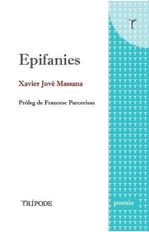 Epifanies | Jové Massana, Xavier