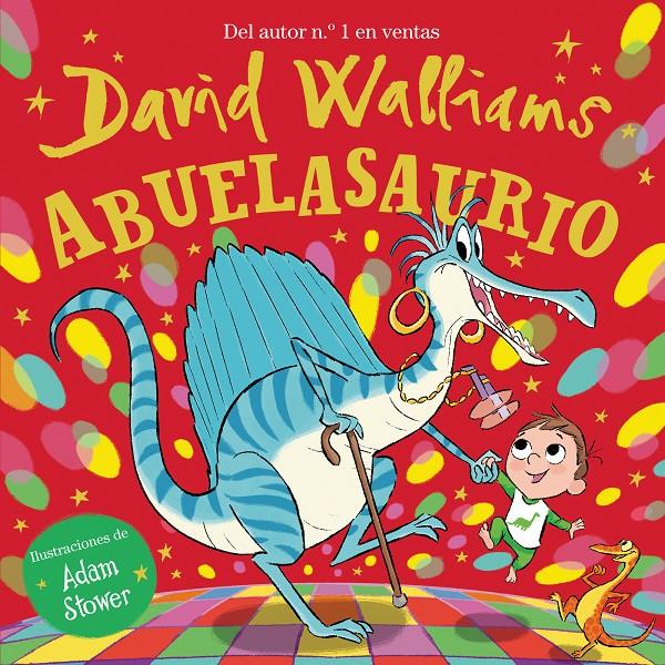 Abuelasaurio | Walliams, David