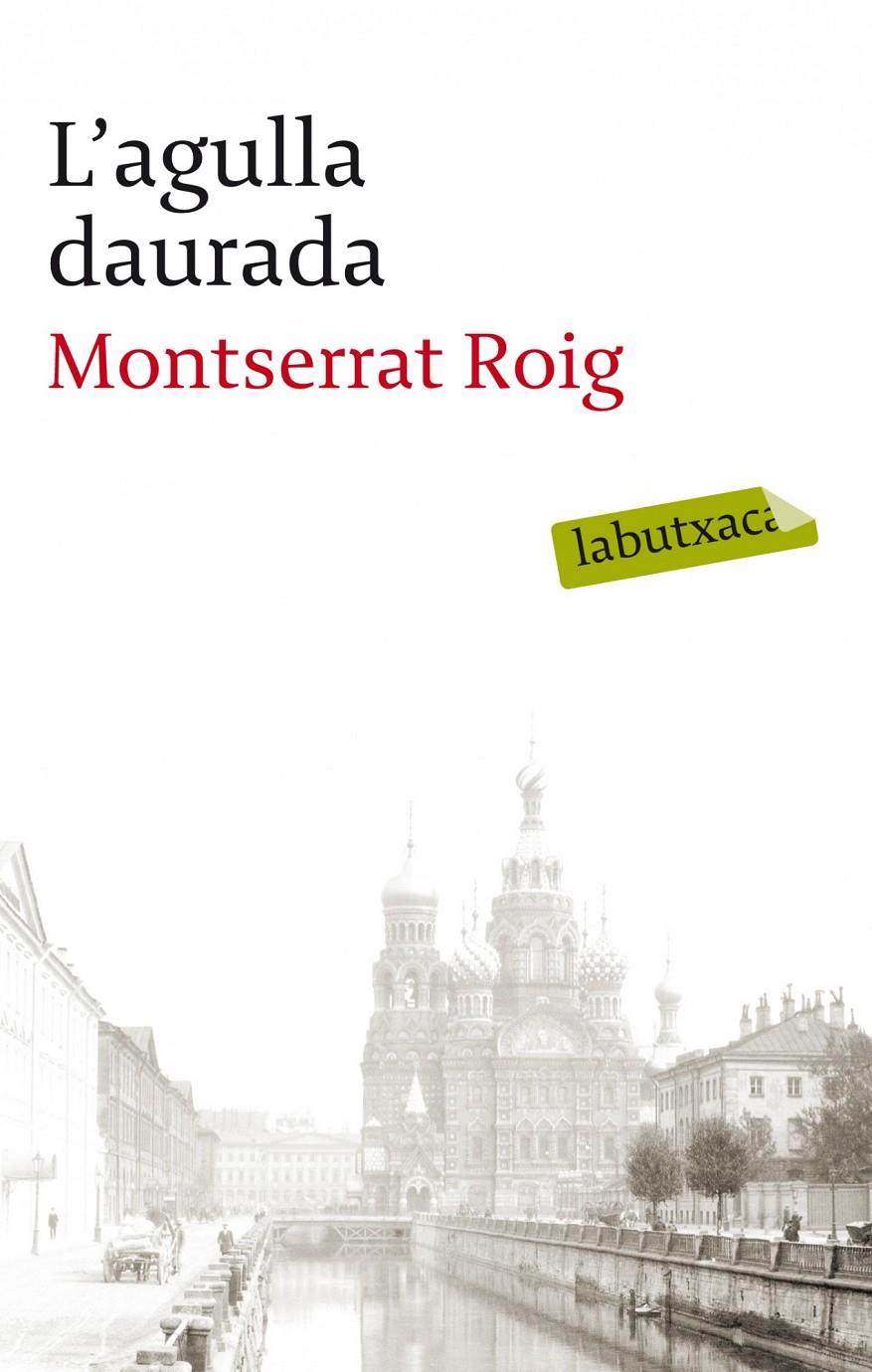 L'agulla daurada | Roig, Montserrat | Cooperativa autogestionària